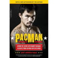 Pacman: Behind the Scenes with Manny Pacquiao--The Greatest Pound-For-Pound Fighter in the World