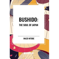 Bushido: The Soul of Japan