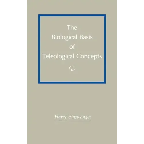 The Biological Basis of Teleological Concepts