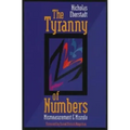 The Tyranny of Numbers:: Mismeasurement and Misrule