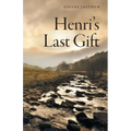 Henri's Last Gift