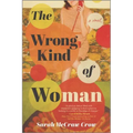 The Wrong Kind of Woman