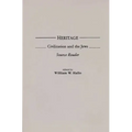 Heritage: Civilization and the Jews: Source Reader