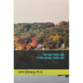 The Last Pretty Lake in New Jersey: Cedar Lake