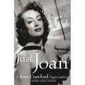 Just Joan: A Joan Crawford Appreciation