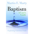 Baptism: A User's Guide