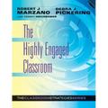 The Highly Engaged Classroom