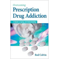 Overcoming Prescription Drug Addiction: A Guide to Coping and Understanding