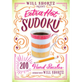 Will Shortz Presents Extra Hot Sudoku: 200 Hard Puzzles: Hard Sudoku Volume 1