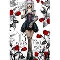 13 Ways to Midnight (The Midnight Saga Book #2)