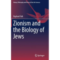 Zionism and the Biology of Jews