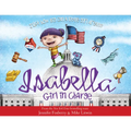 Isabella: Girl in Charge