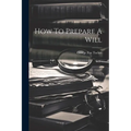 How To Prepare A Will