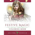 Festive Magic - Fantasy Christmas Coloring Book