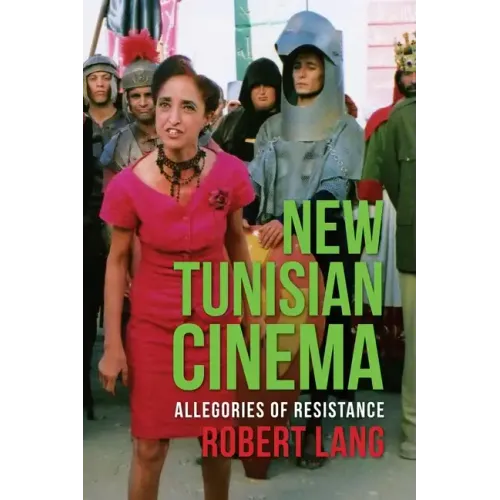New Tunisian Cinema: Allegories of Resistance