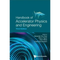 Handbook of Accelerator Physics and Engineering (Third Edition)