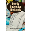 How to Budget for the Family