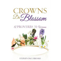 Crowns Do Blossom
