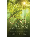 God is Enough: Losing My Husband to Suicide