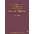 Annotated Key to Lambdin's Introduction to Biblical Hebrew