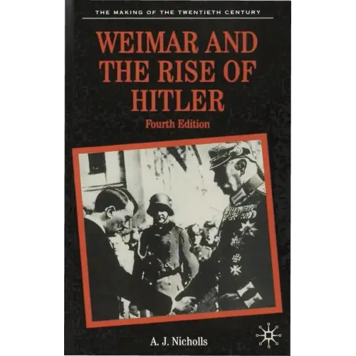 Weimar and the Rise of Hitler
