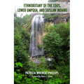 Ethnobotany of the Coos, Lower Umpqua, and Siuslaw Indians