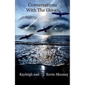 Conversations With The Ocean