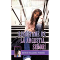 Libertame de La Angustia, Senor!