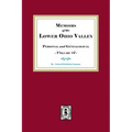 Memoirs of the Lower Ohio Valley, Personal and Genealogical. Volume #1