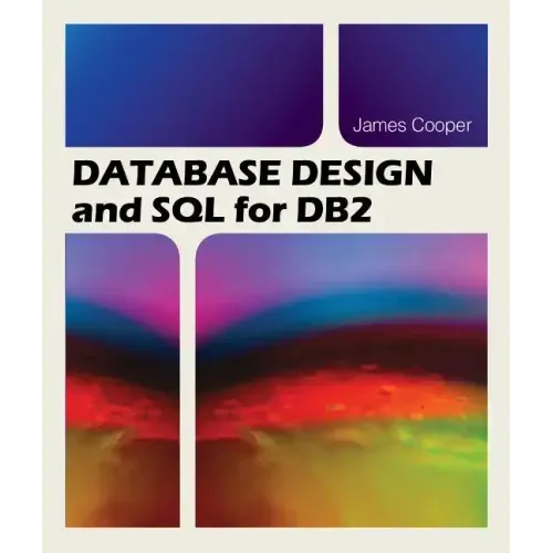 Database Design and SQL for DB2