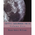 Cryptic Crosswords for Us Volume Five