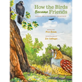 How the Birds Became Friends