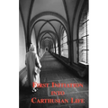 First Initiation Into Carthusian Life