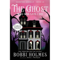 The Ghost Who Was Says I Do