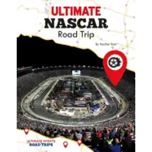 Ultimate NASCAR Road Trip
