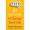 40 Questions to Change Your Life