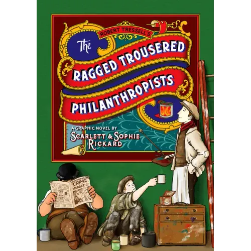 The Ragged Trousered Philanthropists