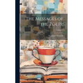 The Messages of the Poets;; Volume 7