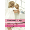 The Lelek-Idea: Kinder von 1-3 Jahren begleiten!