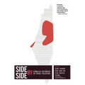 Side by Side: Parallel Histories of Israel-Palestine