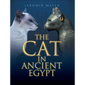 The Cat in Ancient Egypt