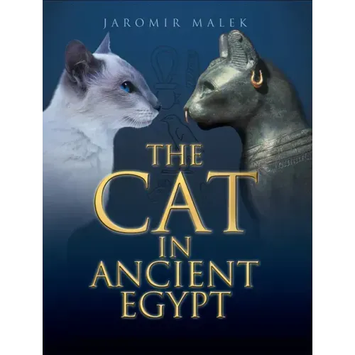 The Cat in Ancient Egypt