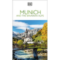 DK Munich and the Bavarian Alps: Must-See Sights. Culture & History. Detailed Maps & Tours. Covers Allgäu, Isar, & More
