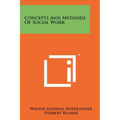 Concepts And Methods Of Social Work