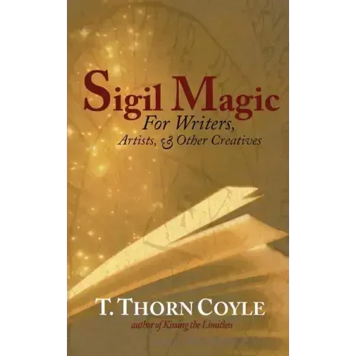 Sigil Magic: for Writers and Other Creatives
