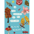 In the Garden of My Dreams: The Art of Nathalie Lété