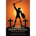 Unleashing the Hidden Warriors: Next Level Intercessory Prayer