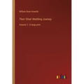 Their Silver Wedding Journey: Volume 3 - in large print