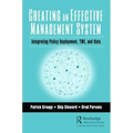 Creating an Effective Management System: Integrating Policy Deployment, Twi, and Kata