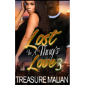 Lost in a Thug's Love 3